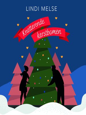 cover image of Knetterende kerstbomen